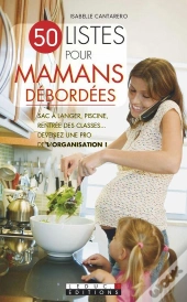 50 Listes Pour Mamans Debordees