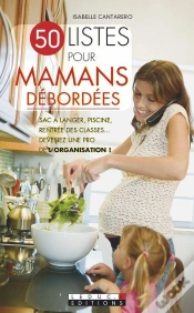Capa do artigo 50 Listes Pour Mamans Debordees