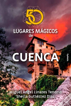 Capa do artigo 50 Lugares Magicos De Cuenca