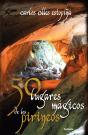 50 Lugares Mágicos De Los Pirineos - Preview