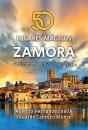 50 Lugares Magicos De Zamora - Preview