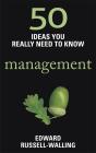 50 Management Ideas You Really Need To Know - Preview