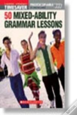 Capa do artigo 50 Mixed-Ability Grammar Lessons