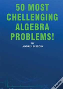 Capa do artigo 50 Most Chellenging Algebra Problems!