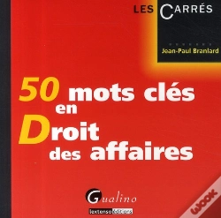 Capa do artigo 50 Mots Clés En Droit Des Affaires