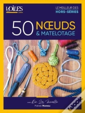 50 Noeuds & Matelotage