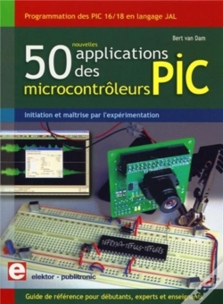 Capa do artigo 50 Nouvelles Applications Des Microcontrôleurs Pic ; Programmation Des Pic 16 Et 18 En Langage Jal