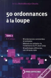 Capa do artigo 50 Ordonnances À La Loupe T.2 (2e Édition)