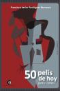 50 Pelis De Hoy (2011 - 2015) - Preview