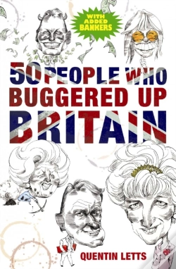 Capa do artigo 50 People Who Buggered Up Britain