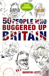 Capa do artigo 50 People Who Buggered Up Britain