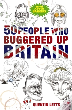 Capa do artigo 50 People Who Buggered Up Britain