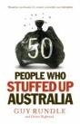 50 People Who Stuffed Up Australia - Preview