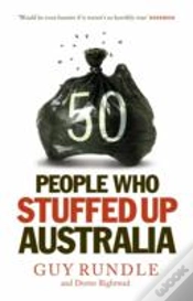 Capa do artigo 50 People Who Stuffed Up Australia
