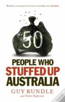 Capa do artigo 50 People Who Stuffed Up Australia