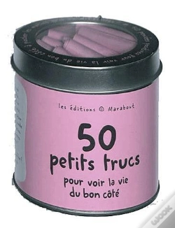 Capa do artigo 50 Petits Trucs Pour Voir La Vie Du Bon Cote