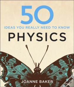 Capa do artigo 50 Physics Ideas You Really Need To Know