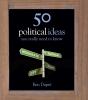 50 Political Ideas You Really Need To Know - Preview