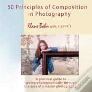 50 Principles Of Composition In Photography