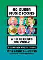 50 Queer Musicians Who Changed The - Preview