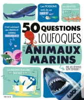 50 Questions Loufoques Sur Les Animaux Marins