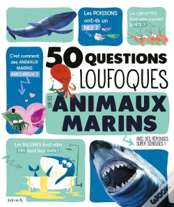 Capa do artigo 50 Questions Loufoques Sur Les Animaux Marins