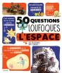 50 Questions Loufoques Sur L'Espace - Preview