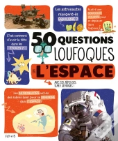 50 Questions Loufoques Sur L'Espace