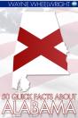 50 Quick Facts About Alabama - Preview