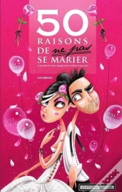 Capa do artigo 50 Raisons De Ne Pas Se Marier