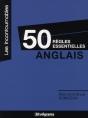 50 Règles Essentielles À Connaître En Anglais - Preview