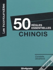 50 Regles Essentielles : Chinois
