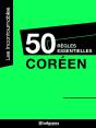 50 Regles Essentielles : Coreen - Preview