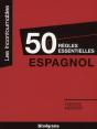 50 Règles Essentielles ; Espagnol - Preview