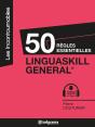 50 Règles Essentielles ; Linguaskill General - Preview