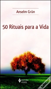 Capa do artigo 50 Rituais para a Vida