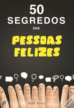 Capa do artigo 50 Segredos das Pessoas Felizes