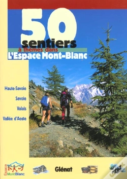 Capa do artigo 50 Sentiers A Themes Dans L'Espace Mont-Blanc