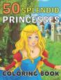 50 Splendid Princesses Coloring Book - Preview