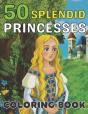 50 Splendid Princesses Coloring Book - Preview