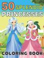 50 Splendid Princesses Coloring Book - Preview