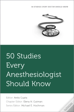 Capa do artigo 50 Studies Every Anesthesiologist Should Know