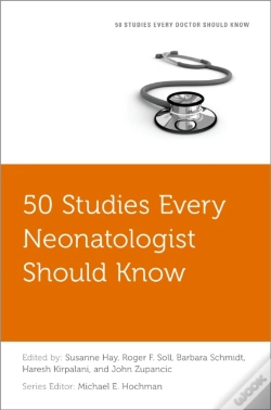 Capa do artigo 50 Studies Every Neonatologist Should Know