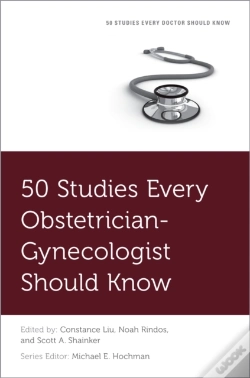 Capa do artigo 50 Studies Every Obstetrician-Gynecologist Should Know