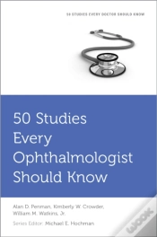 Capa do artigo 50 Studies Every Ophthalmologist Should Know
