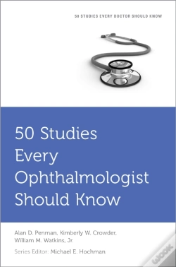 Capa do artigo 50 Studies Every Ophthalmologist Should Know