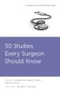 50 Studies Every Surgeon Should Know - Preview
