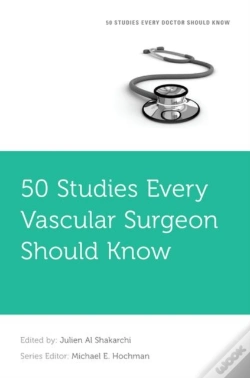 Capa do artigo 50 Studies Every Vascular Surgeon Should Know
