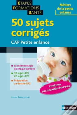 Capa do artigo 50 Sujets Corriges - Cap Petite Enfance (Etapes Formations Sante) 2012
