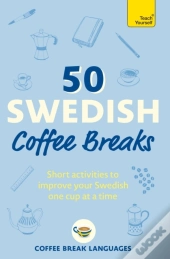 50 Swedish Coffee Breaks